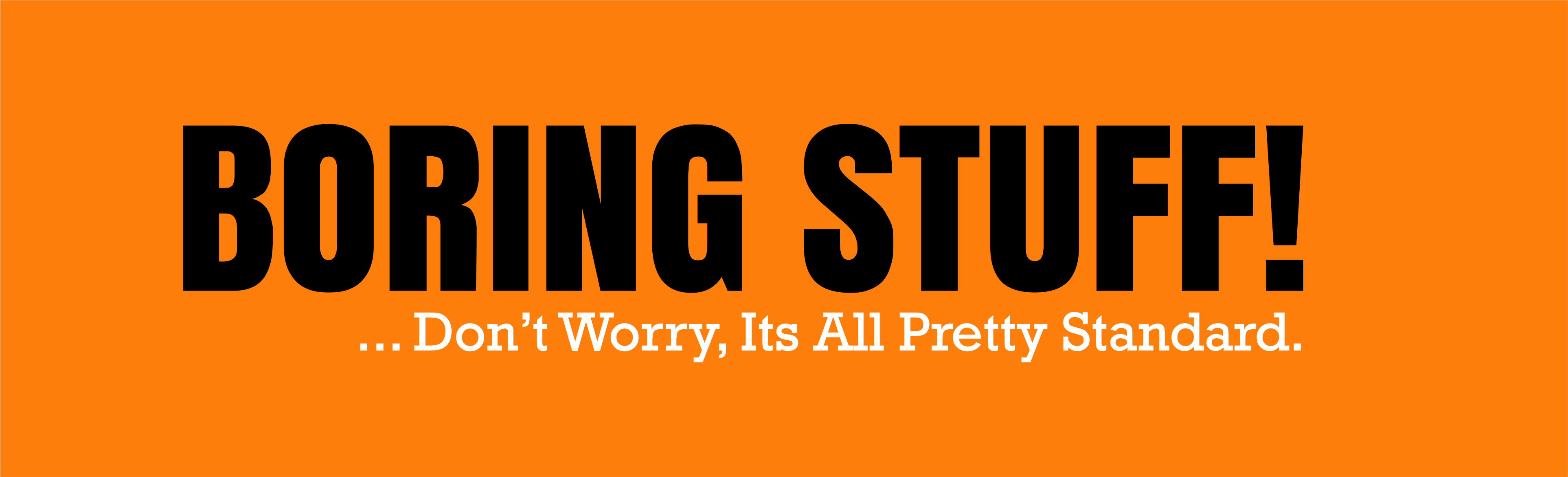 Boring Stuff
